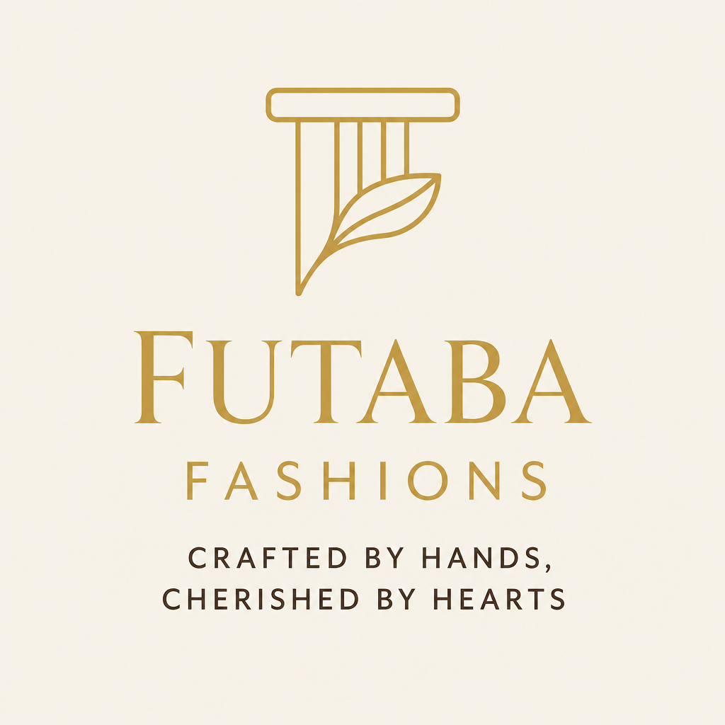 Futaaba Fashions — Crafted by hands, cherished by hearts